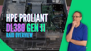 HPE DL380 ProLiant Gen 11 Server RAID Overview | Review Card Options | Installation | RAID 5