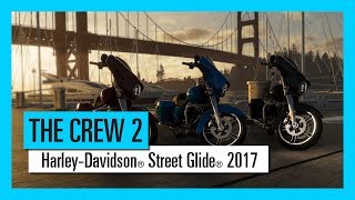 THE CREW 2 : Harley-Davidson® Street Glide® 2017   - Motorsports Vehicle Series |Trailer | Ubisoft screenshot 5