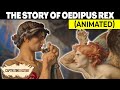 Oedipus Rex Story Animated