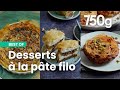 Nos 3 meilleures recettes de desserts originaux  la pte filo  750g