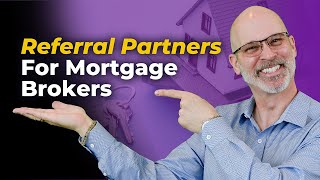 Mortgage Referral Marketing - Develop A Huge Referral Network