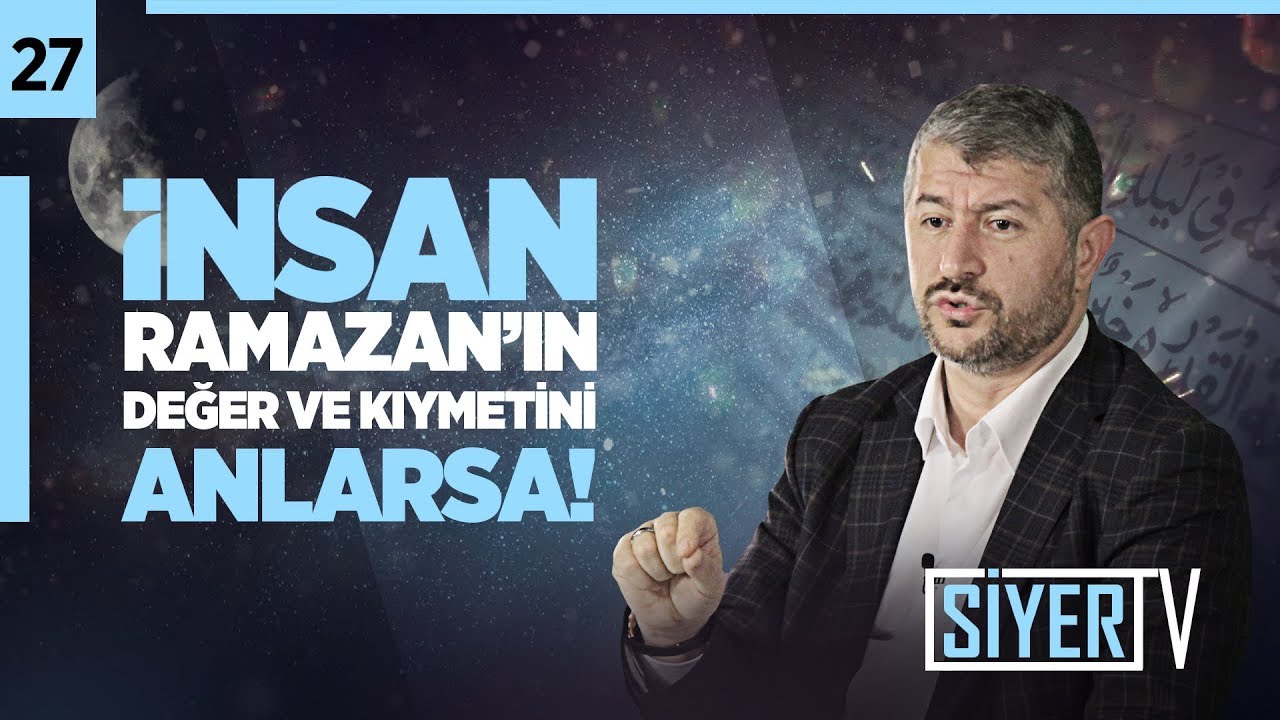 İnsan Ramazan'ın Değer ve Kıymetini Anlarsa! |  Muhammed Emin Yıldırım (27.Ders)