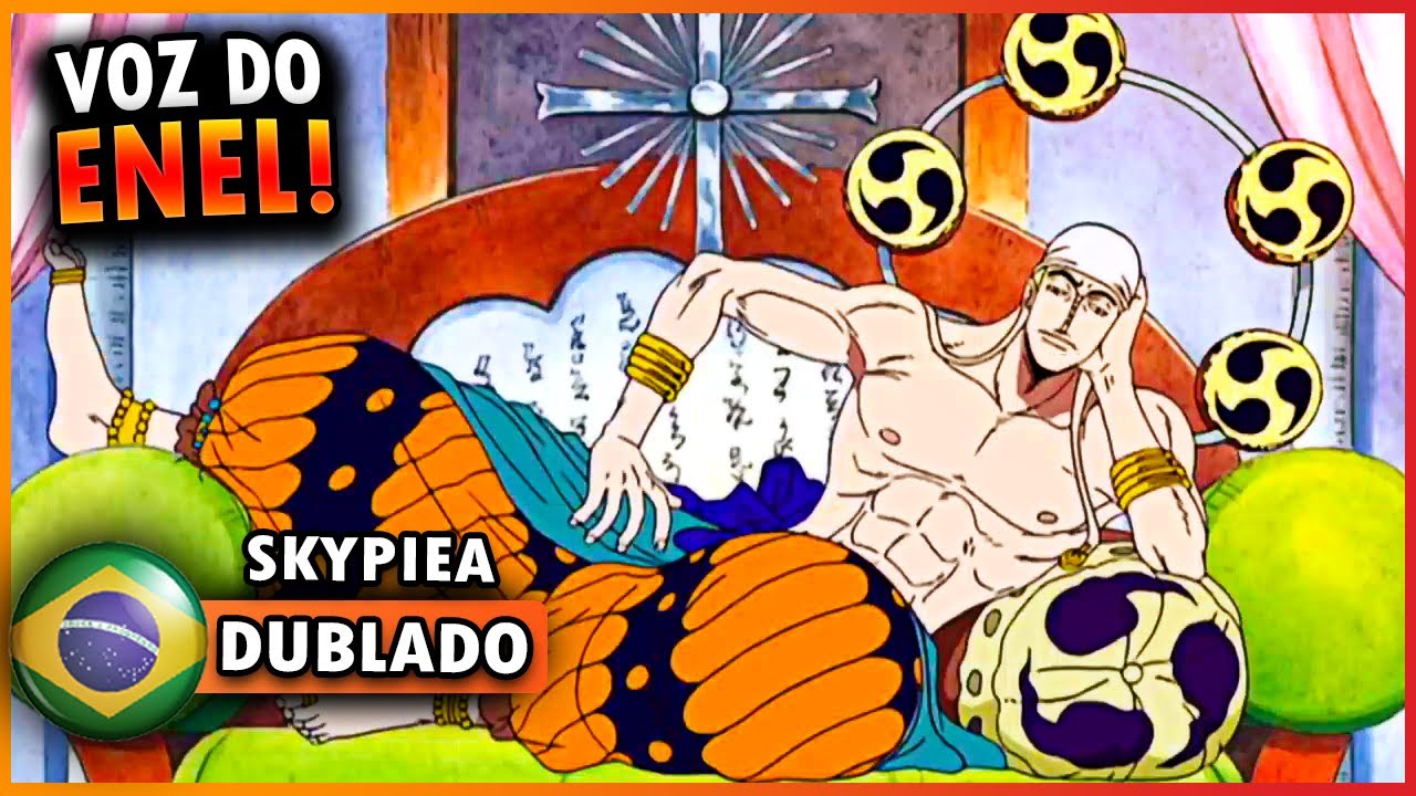 🇧🇷VOZ DO ENEL! 🇧🇷(DUBLADO PTBR) One Piece Dublado YouTube