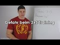 Fehler & Gefahren bei 3x5 / 5x5 Training - Worauf man achten sollte!