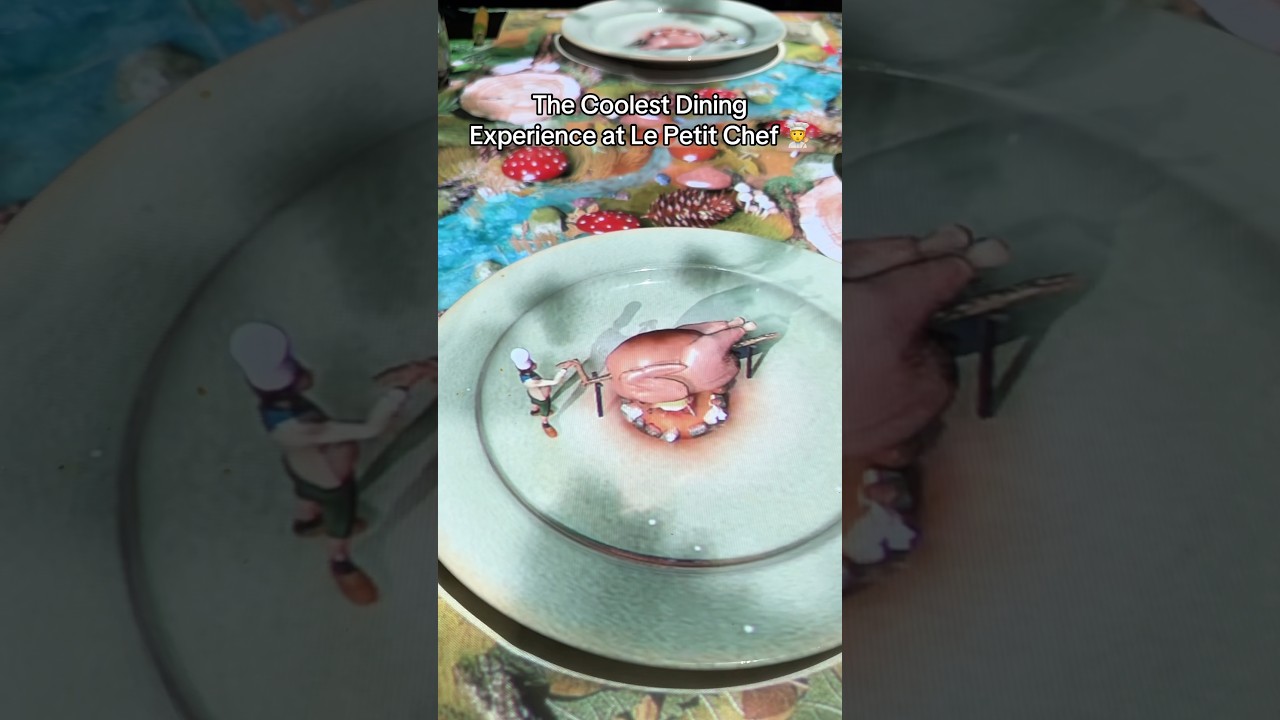 One of the kind Dining Experience at Le Petit Chef Restaurant 