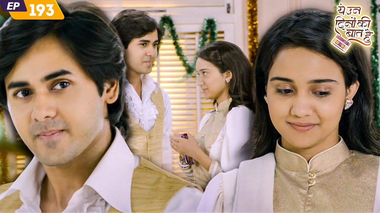 समीर खो रहा है नैना के खयालो में | Yeh Un Dinon Ki Baat Hai | EP 193 | Randeep Rai | Naina | Sameer