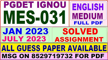 mes 031 solved assignment 2023 / mes 31 solved assignment 2022-23 / ignou pgdet mes 31 2023-24