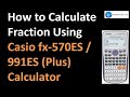 Fraction Calculations with Casio FX-570ES Plus
