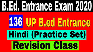 UP B.ed Entrance Exam 2020 Hindi (Practice Set) || B.Ed Entrance Exam 2020