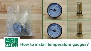 Ask Caleffi: How to install temperature gauges