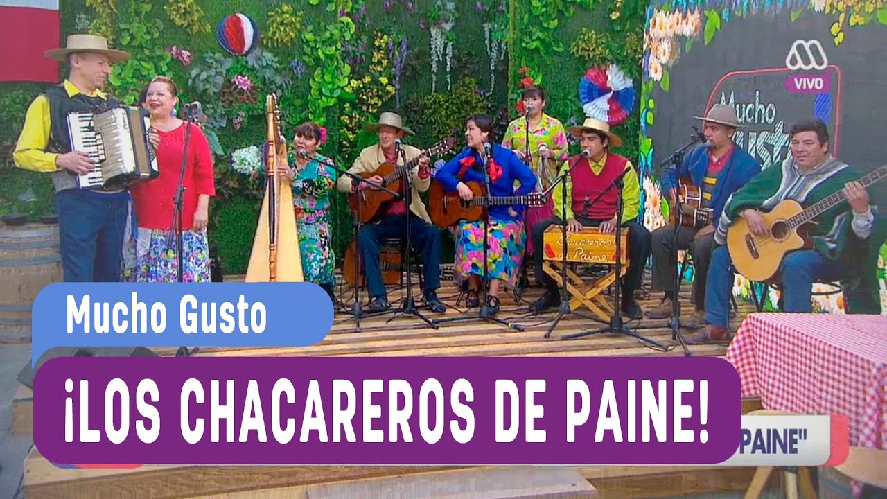 Los Chacareros de Paine - Mucho Gusto 2016