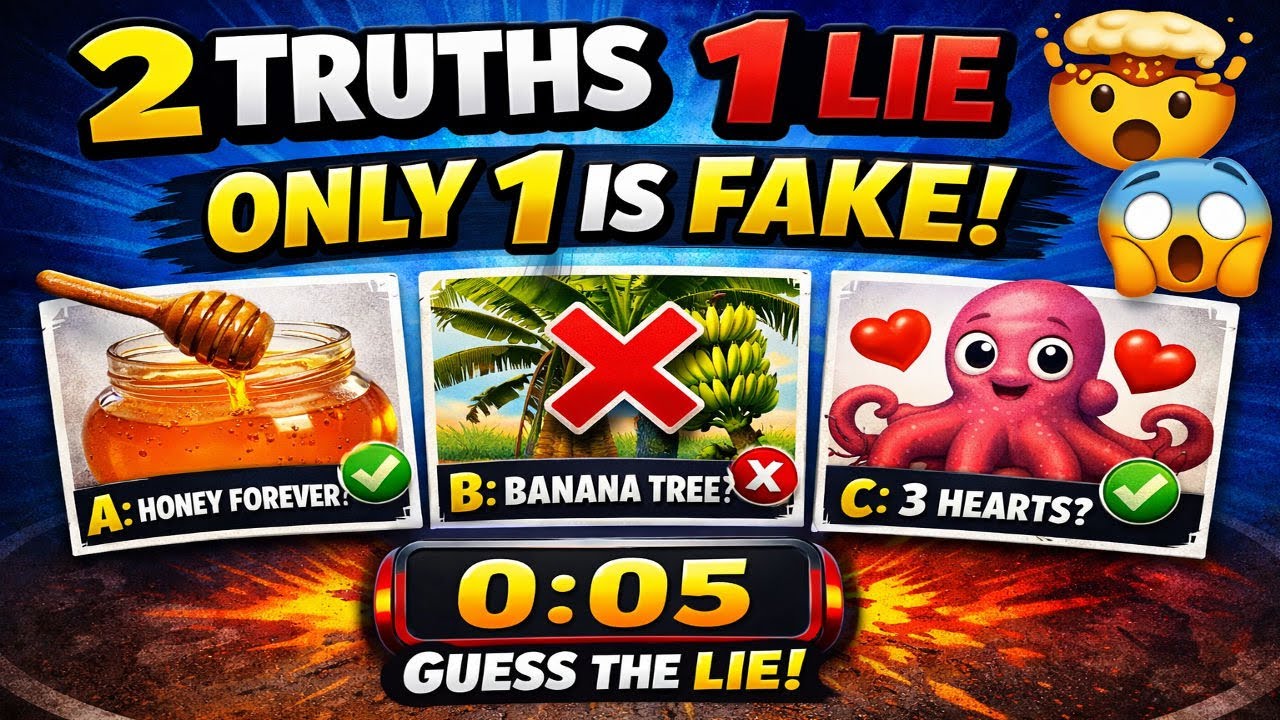 2 Truths 1 Lie 😱 Only Geniuses Can Score 15/20!
