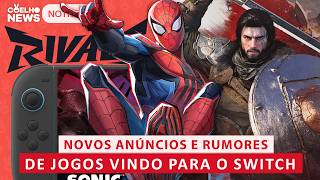 Novos Anúncios e Rumores Pra Switch 1 e 2: Marvel Rivals, Crimsom Desert, DMC, Sonic e Mais