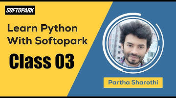 Python Programming Course for Beginners in Bangla [] Softopark [] DataType, Operator and Operand