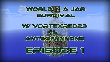 Minecraft: World In a Jar - Part 1 - Let