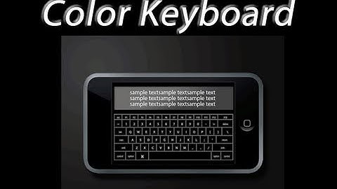 How To get Color Keyboard & Customize/Theme iPhone & iPod