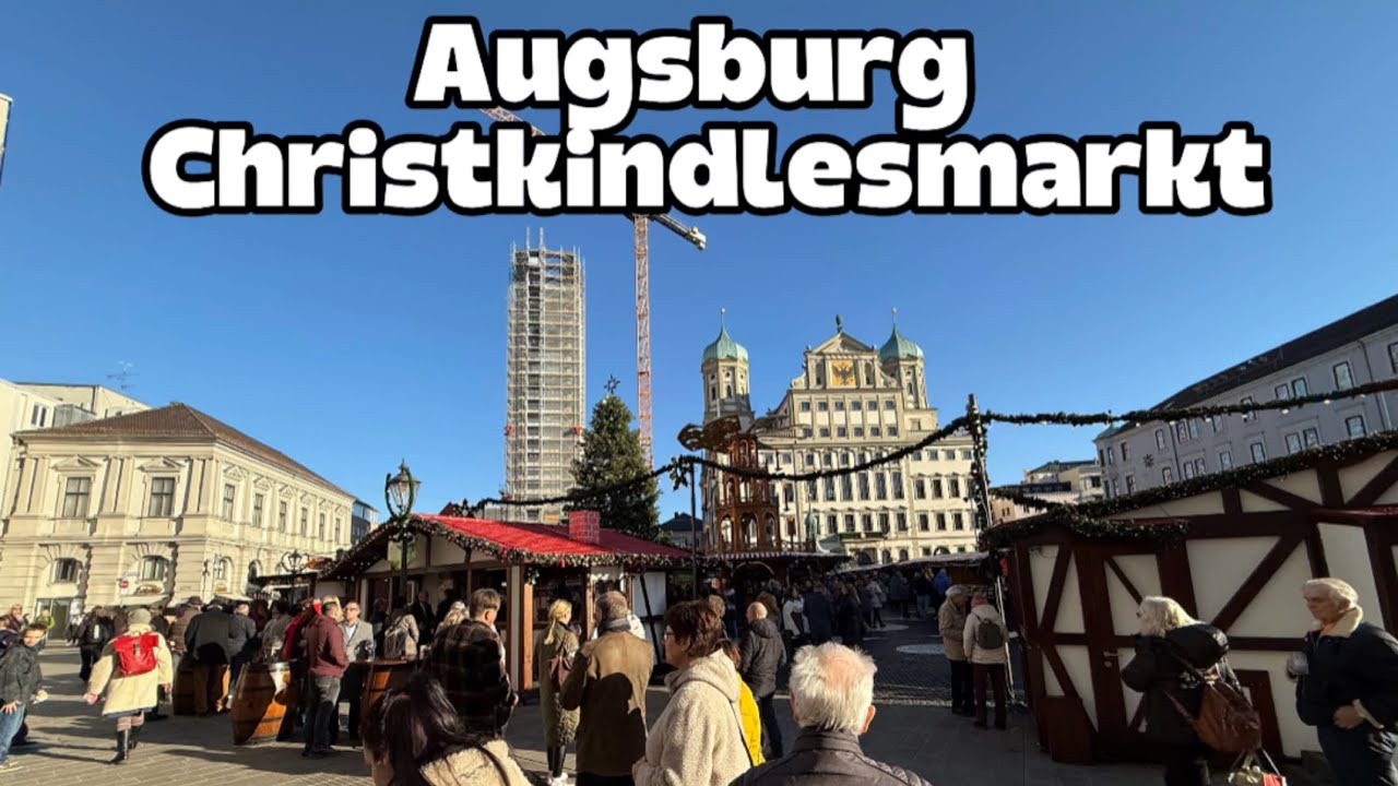 Augsburg Chriskindlesmarkt 2025 (4K)