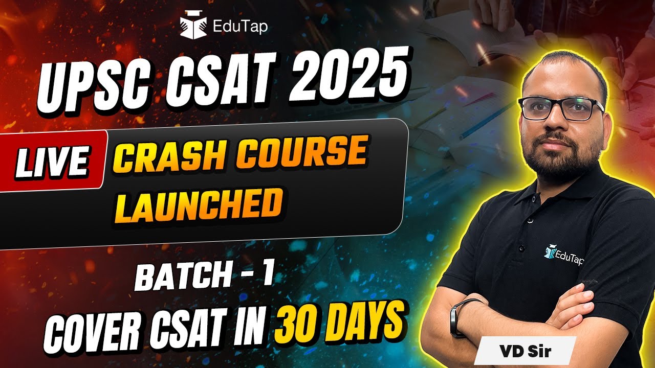 🔴UPSC CSAT 2025 Crash Course | CSAT 2025 Online Classes | CSAT Exam ...