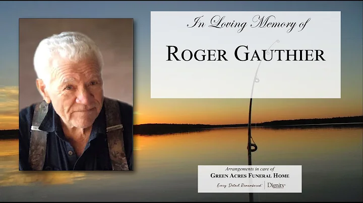 Celebration of Life for Roger Gauthier