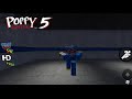 POPPY PLAYTIME 5 STORY(ROBLOX)*No commentary*