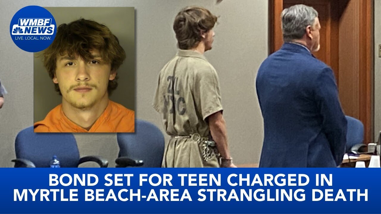 Bond set for teen charged in Myrtle Beach-area strangling death - YouTube