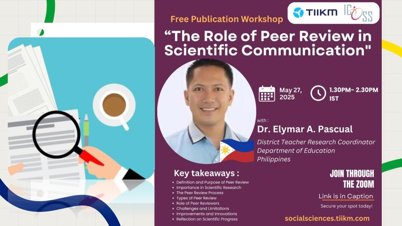 THE ROLE OF PEER REVIEW IN SCIENTIFIC COMMUNICATION; Dr. Elymar A. Pascual