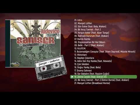 Şanışer - Zenne Cevabı (feat. Sokrat ST) | Ludovico (2008)