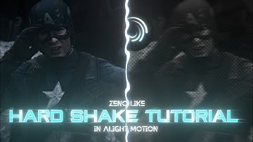 Zeno like Hard Shake Tutorial in Alight Motion
