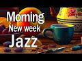 Morning New week Jazz ♨ Jazz &amp; Bossa Nova in February are Elegant to relax, study and work