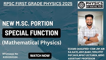 SPECIAL FUNCTION | New M.Sc. Portion | Mathematical Physics | RPSC FIRST GRADE PHYSICS