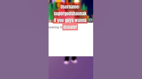 Day 8 of checking offline donations in Pls Donate.