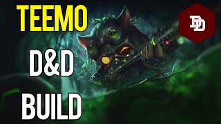 How To Build Teemo in D&D 5e! - League of Legends Dungeons and Dragons Builds