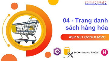 # 04 - Trang Danh sách hàng hóa - 👉Ecommerce - NET Core 8 MVC series