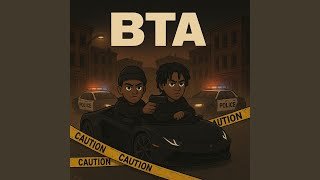 BTA (feat. Pbgmarty)