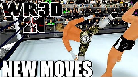 WR3D 21 V2 FEATURES: NEW MOVES BY MPOPOSKI