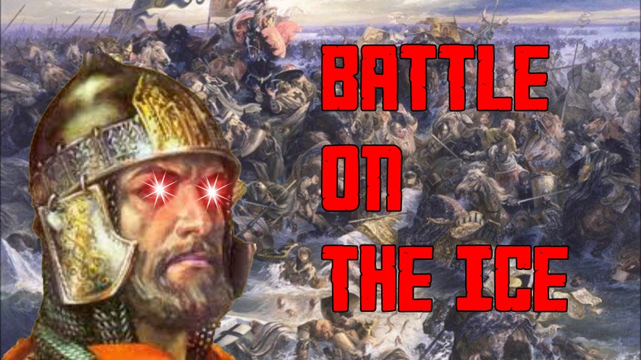 Alexander Nevsky and the Battle On The Ice