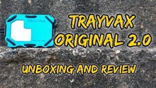 Trayvax Original 2.0 | Unboxing and Review