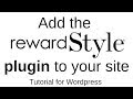 #Rewardstyle Widget Plugin #Wordpress Tutorial | Adding to your fashion blog | Fiona McGuire