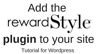 #Rewardstyle Widget Plugin #Wordpress Tutorial | Adding to your fashion blog | Fiona McGuire screenshot 2