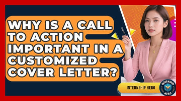Why Is A Call To Action Important In A Customized Cover Letter? - Internship Hero