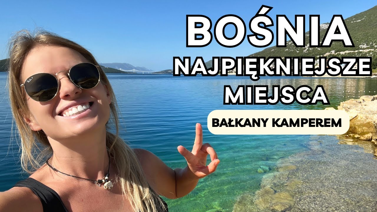 Piękna Bośnia i Hercegowina! Najciekawsze i mało znane miejsca 👌🌿