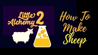 Little Alchemy 2-How To Make Sheep Cheats & Hints