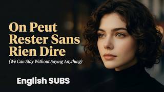 On Peut Rester Sans Rien Dire French Love Song 60S 70S We Can Stay Without Saying Anything