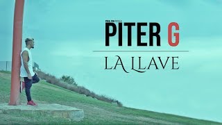 Miniatura de "Piter-G | La Llave (Prod. por Piter-G) (Video lyric)"