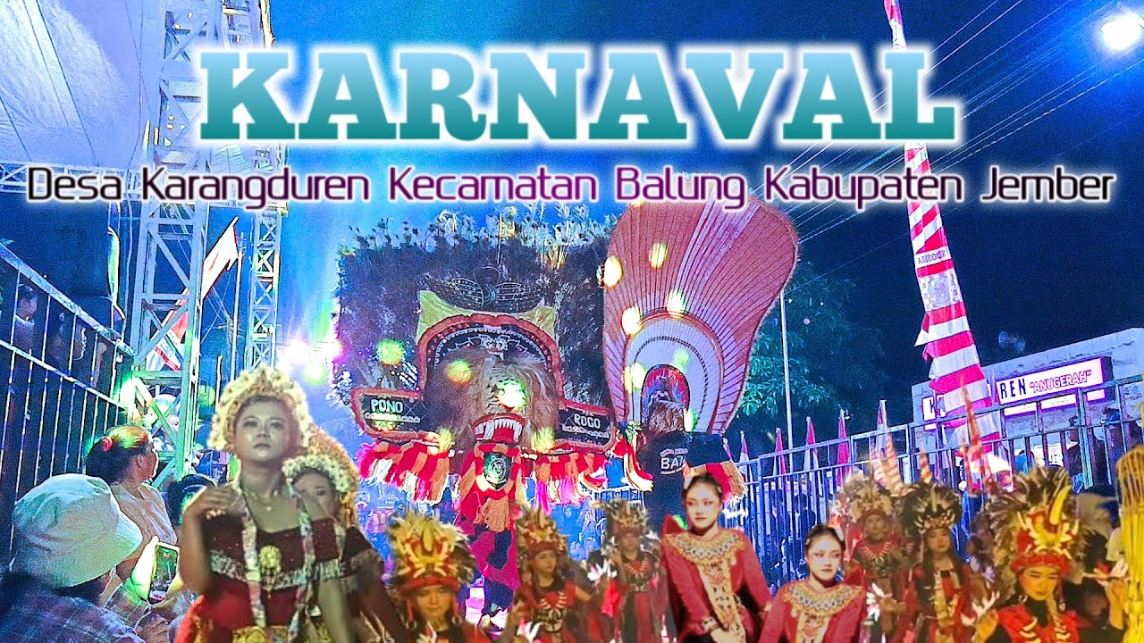 Karnaval Desa Karangduren Kecamatan Balung Kabupaten Jember 2025