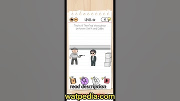 Brain Test 2 Agent Smith Level 20 That’s it! The final showdown between Smith and Eddie