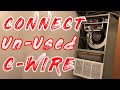 How to Connect an Unused C Wire (Common Wire)