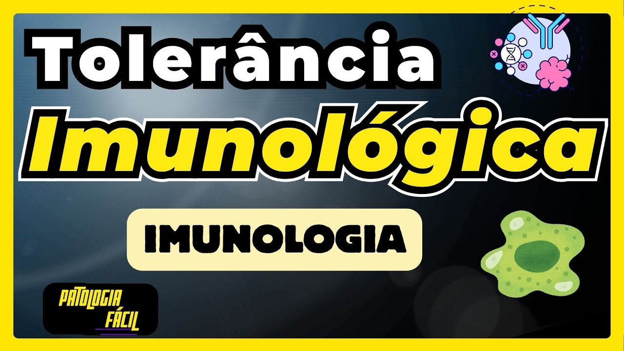 Tolerância Imunológica - Resumo [ Imunologia ]