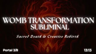 Portal 3: Womb Awakening 13:13 | Phoenix Rising Energy, 741Hz Frequecy