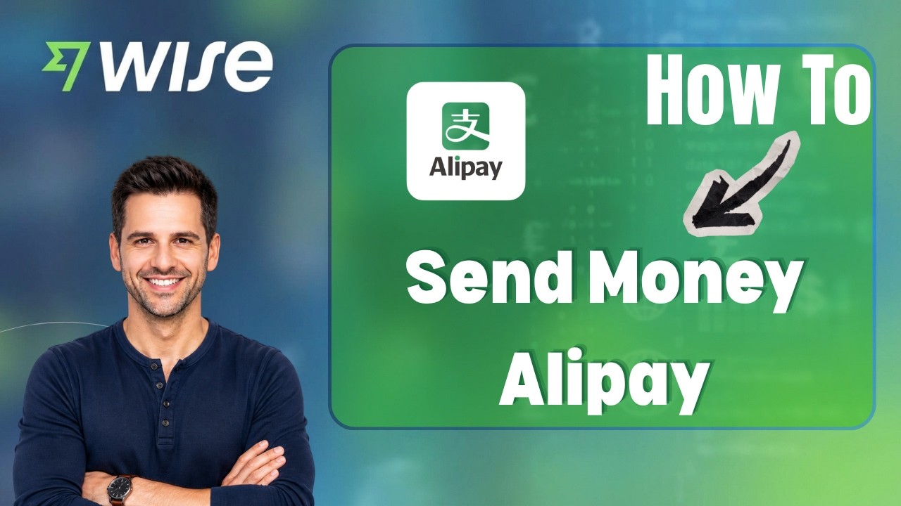 How to Send Money from Wise to Alipay (Step-by-Step Guide) - YouTube